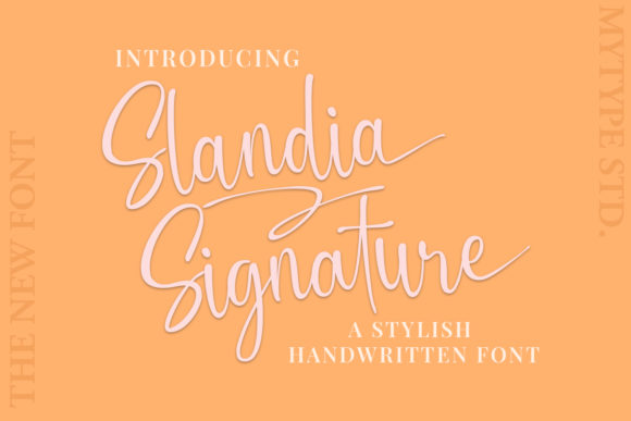 Discovering Slandia Signature: A Font for Elegant Design