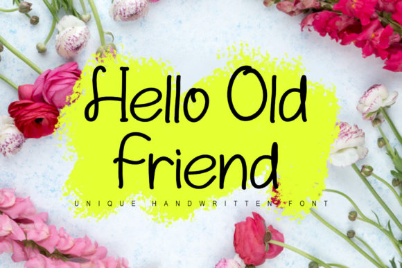 Hello Old Friend: The Elegant Script Font for Stunning Campaigns
